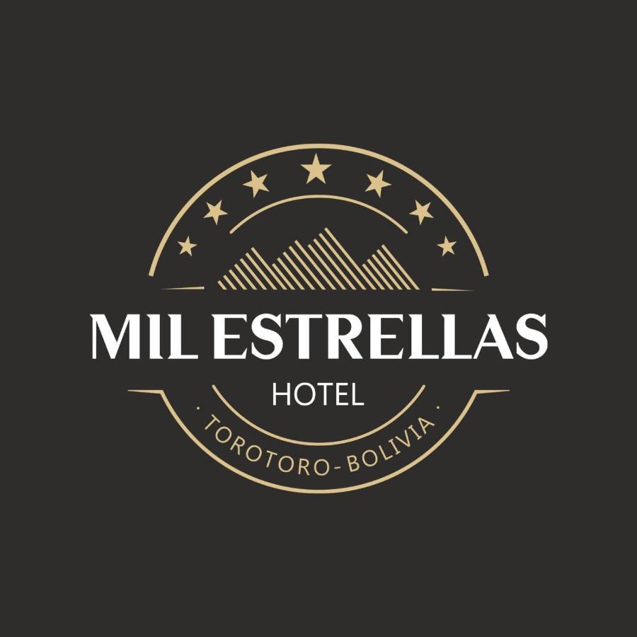 Hotel Mil Estrellas-Torotoro โปโตซี ภายนอก รูปภาพ